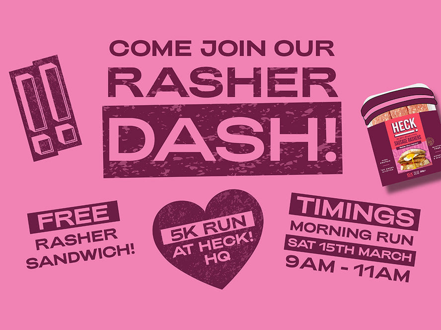 Sprint into Spring with Rasher Dash at HECK! HQ